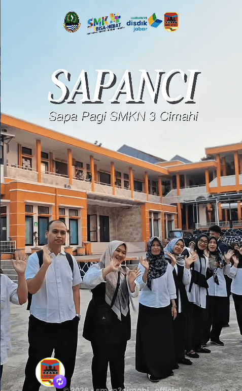 SAPANCI (Sapa Pagi SMKN 3 Cimahi)! ☀️✨