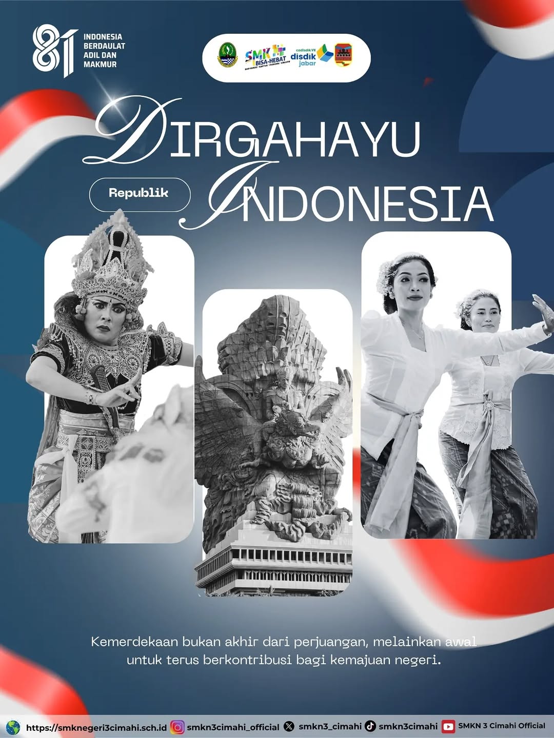 Keluarga Besar SMKN 3 Cimahi mengucapkan Selamat Memperingati Hari Ulang Tahun ke-81 Kemerdekaan Republik Indonesia! 🇮🇩