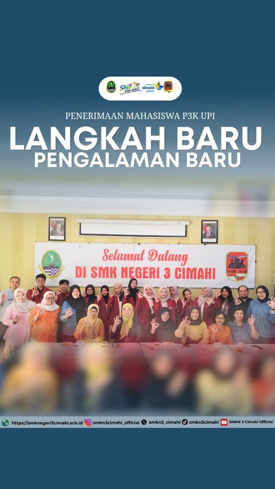 🎓✨ SELAMAT DATANG, MAHASISWA P3K DI SMKN 3 CIMAHI! ✨🎓